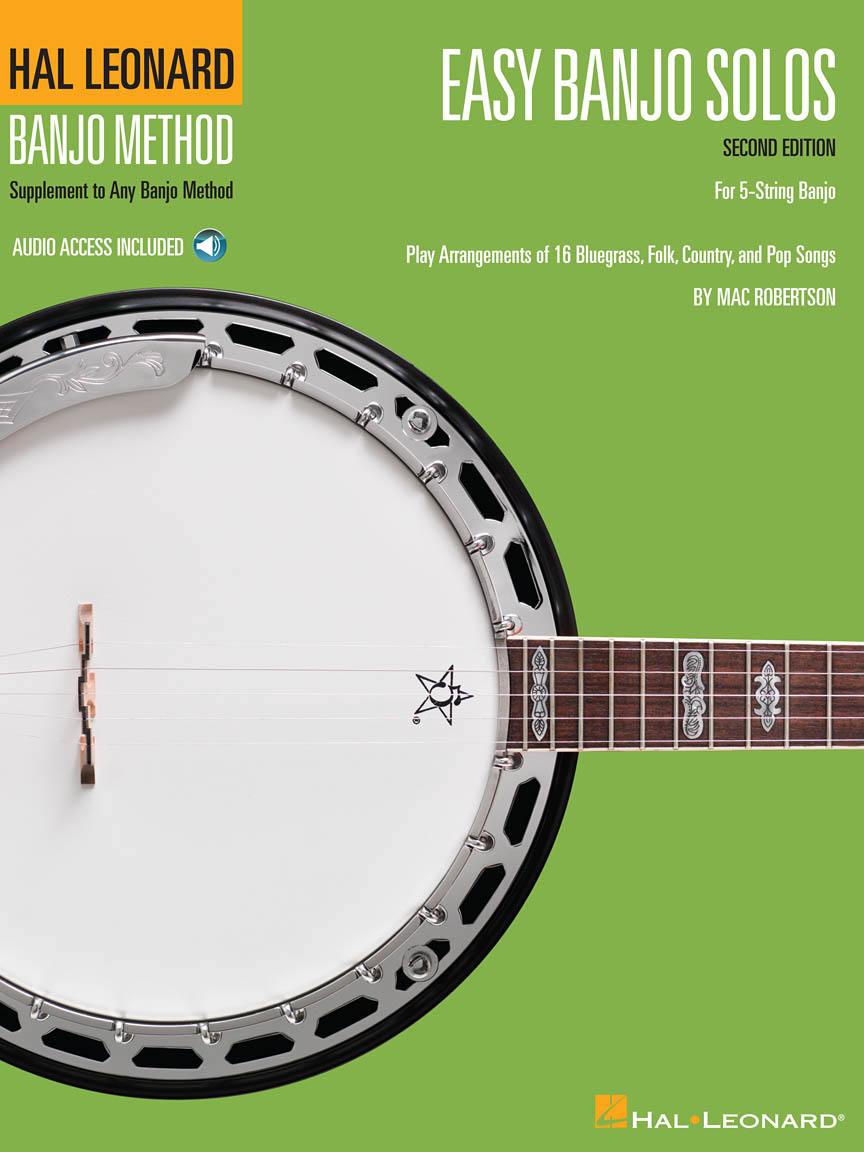 Easy Banjo Solos for 5String Banjo Second Edition Hal Leonard Banjo Method Hal Leonard Online