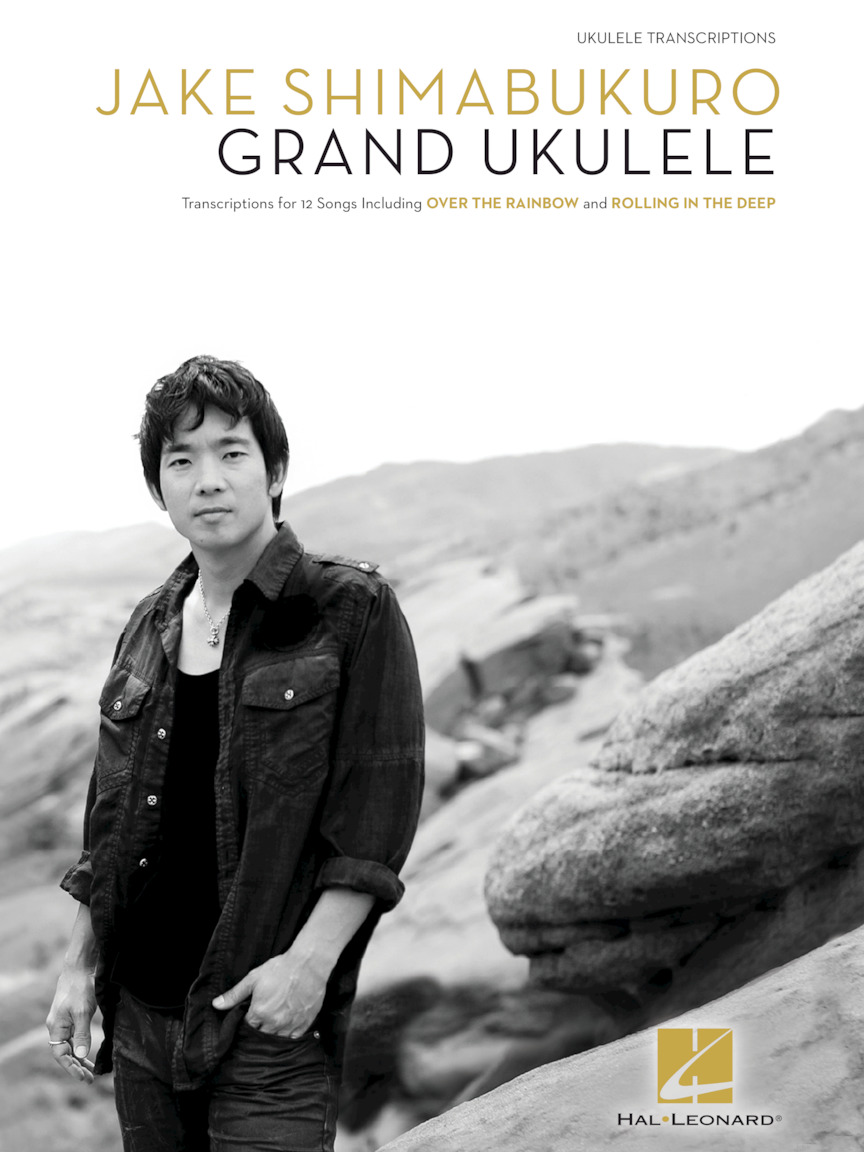 Jake Shimabukuro Grand Ukulele Hal Leonard Online