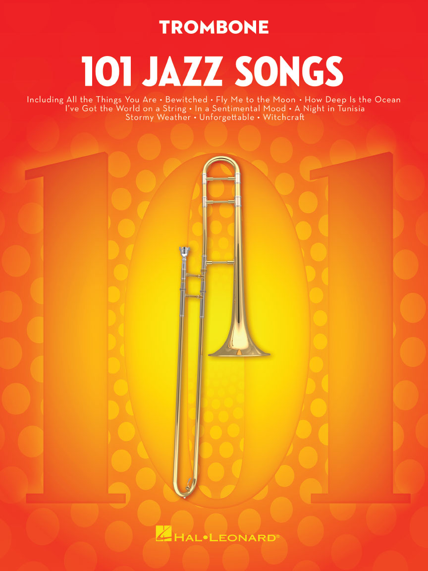 101 Jazz Songs for Trombone Hal Leonard Online