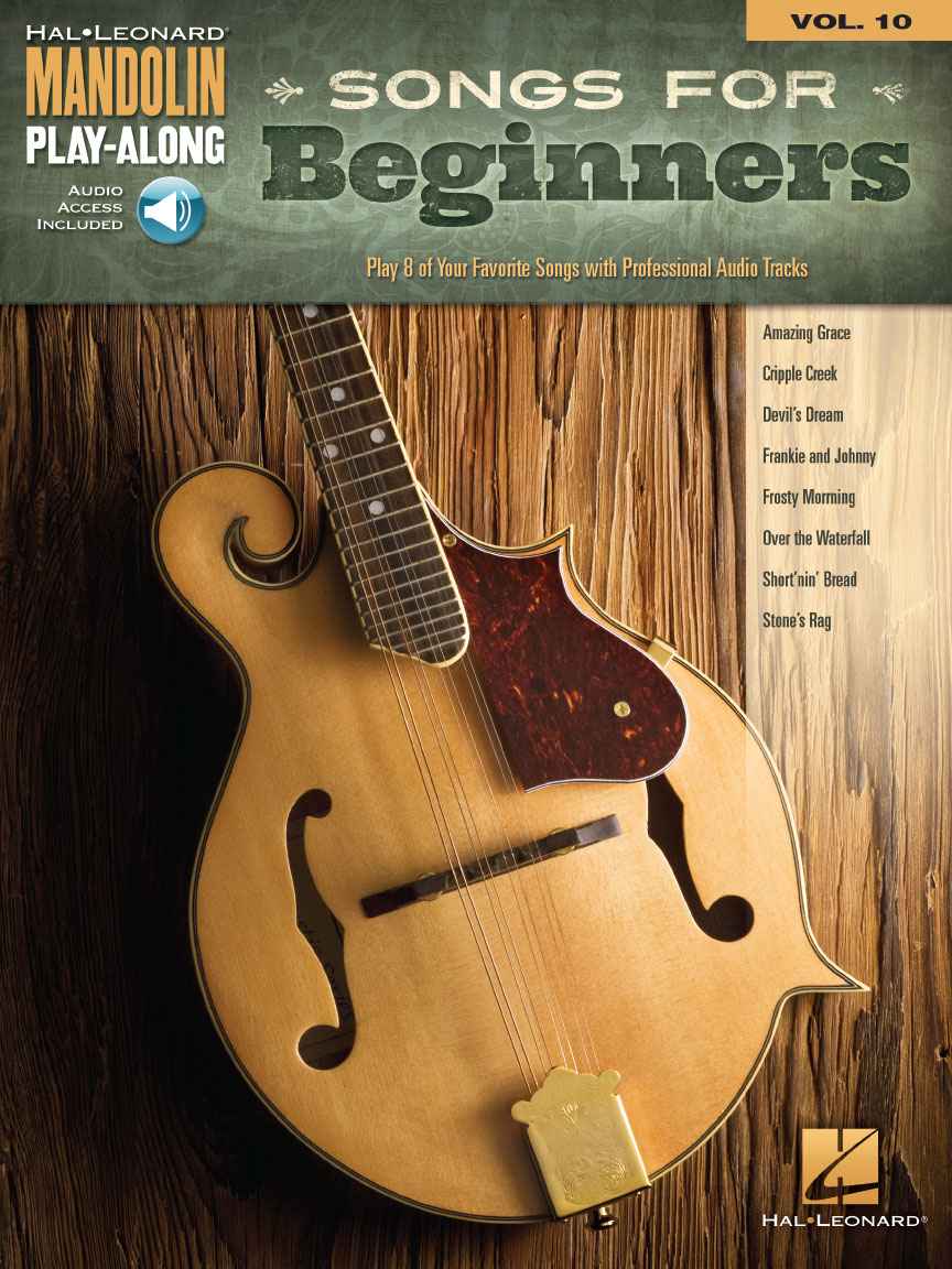 Songs for Beginners Mandolin PlayAlong Volume 10 Hal Leonard Online