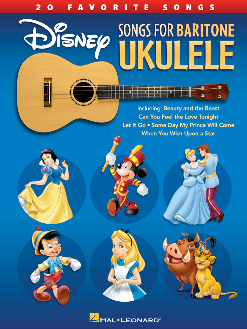 Disney Songs for Baritone Ukulele 20 Favorite Songs Hal Leonard Online