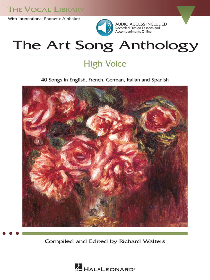 The Art Song Anthology High Voice With Online Audio Of Recorded Diction Lessons And Piano Accompaniments Hal Leonard Online