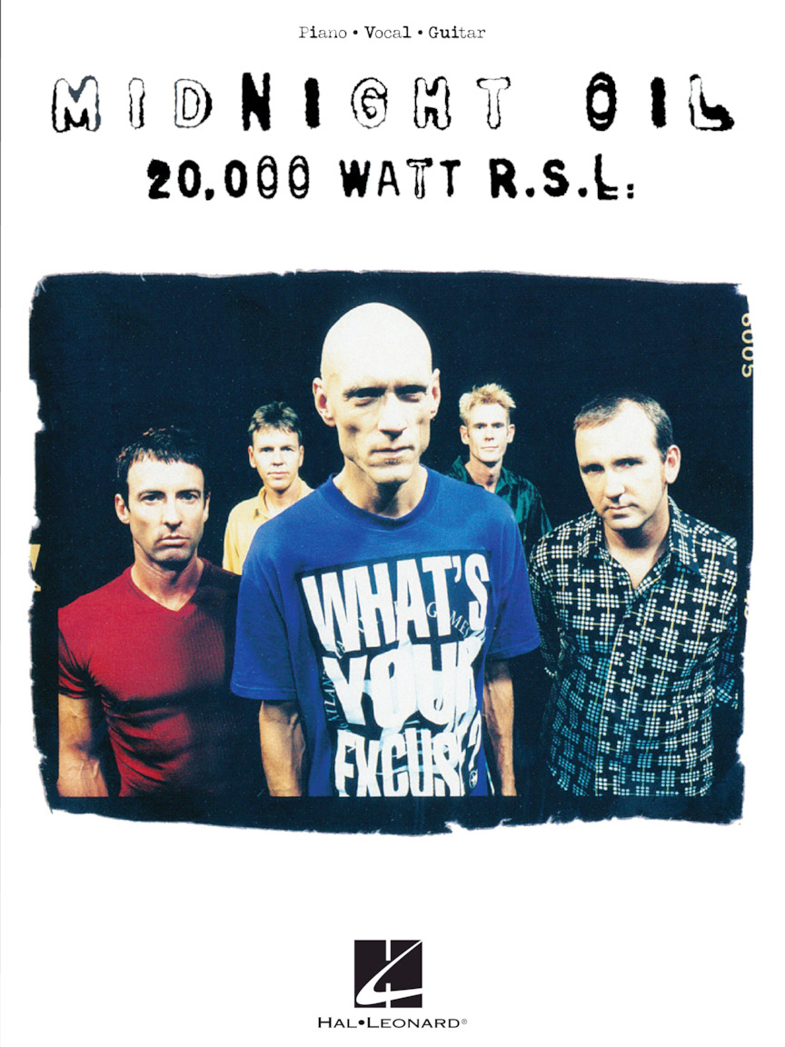 Midnight Oil 20,000 Watt R.S.L. Hal Leonard Online