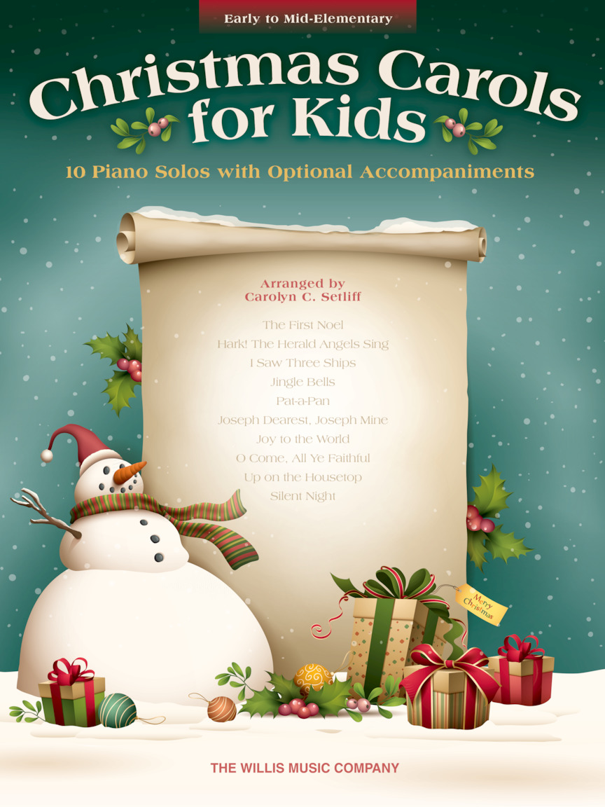 Christmas Carols for Kids  Early to MidElementary Level  Hal Leonard
