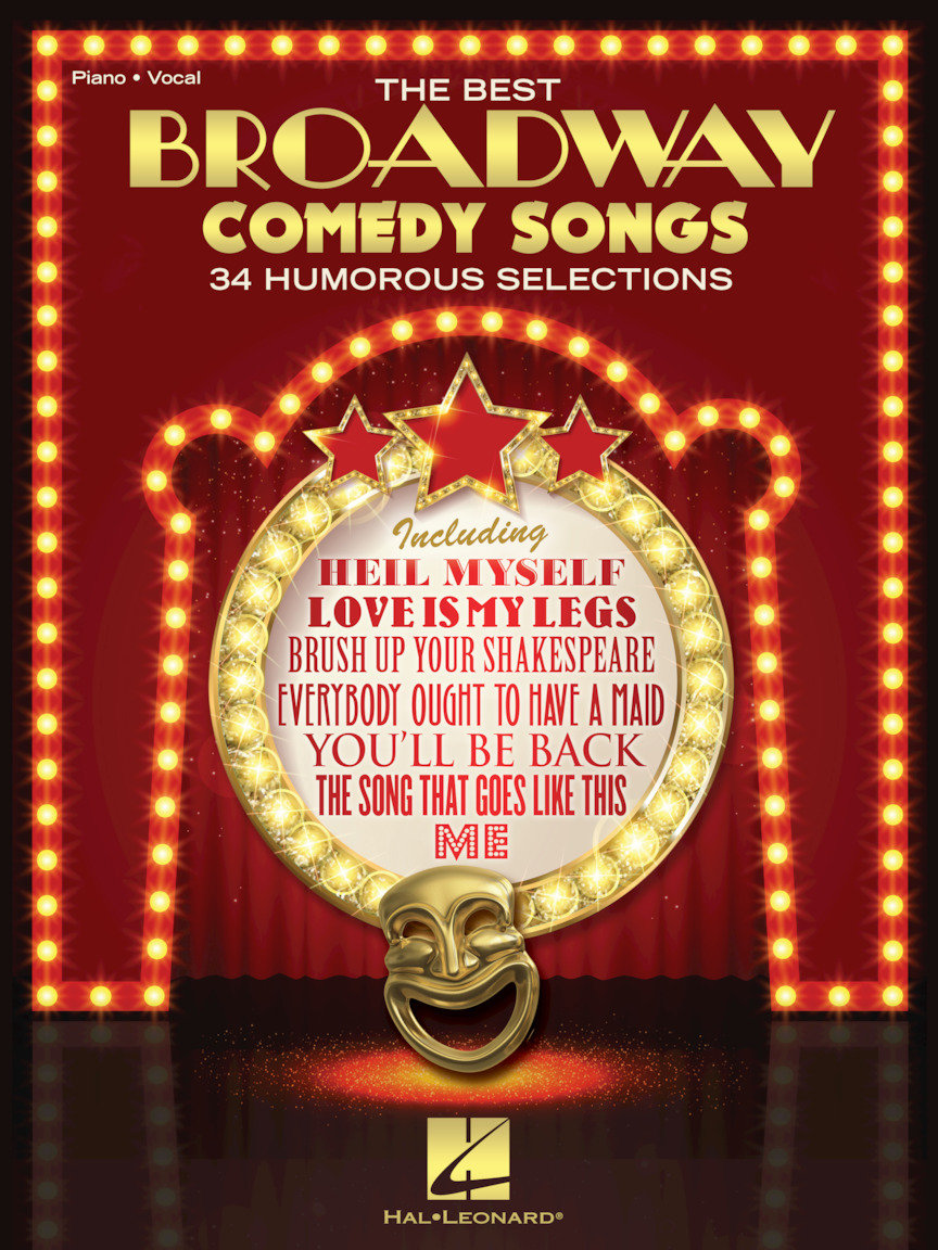 The Best Broadway Comedy Songs Hal Leonard Online