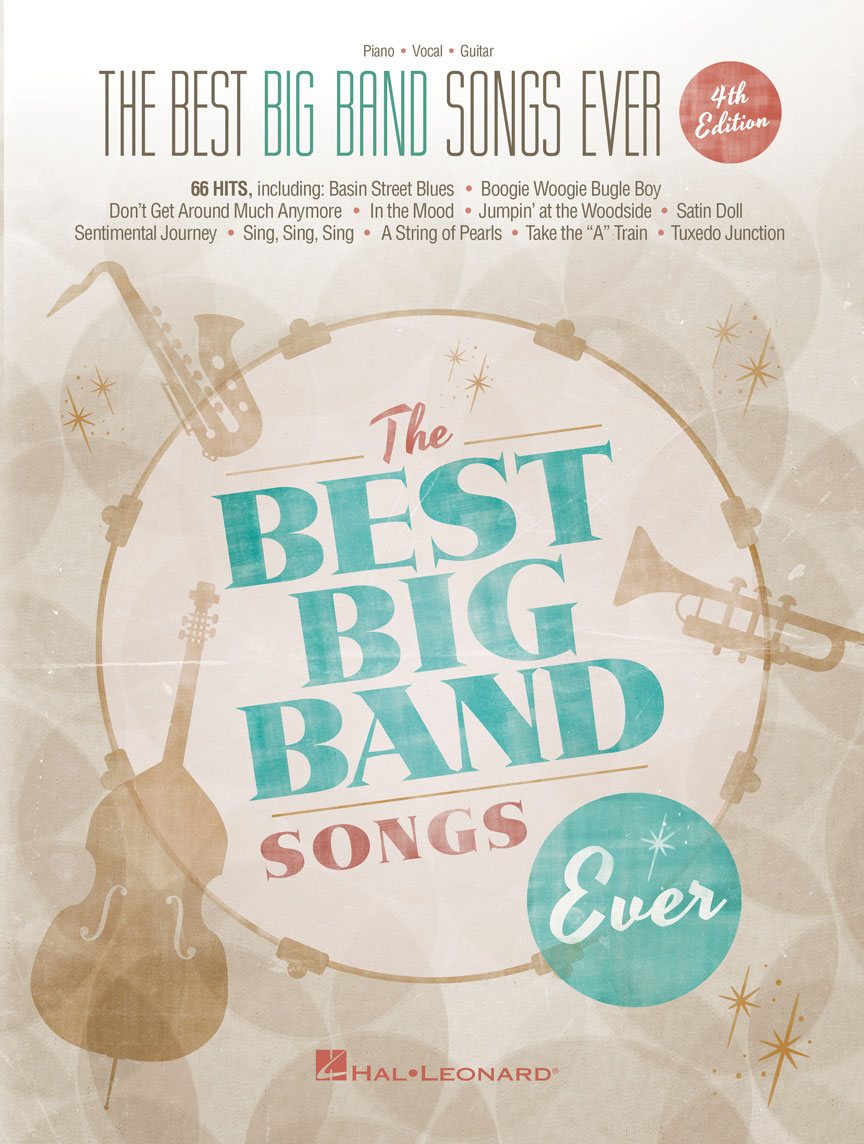 The Best Big Band Songs Ever 4th Edition Hal Leonard Online