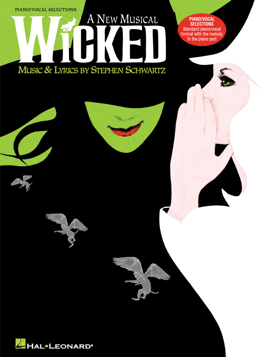 Wicked A New Musical Piano Vocal Selections Melody In The Piano Part Hal Leonard Online