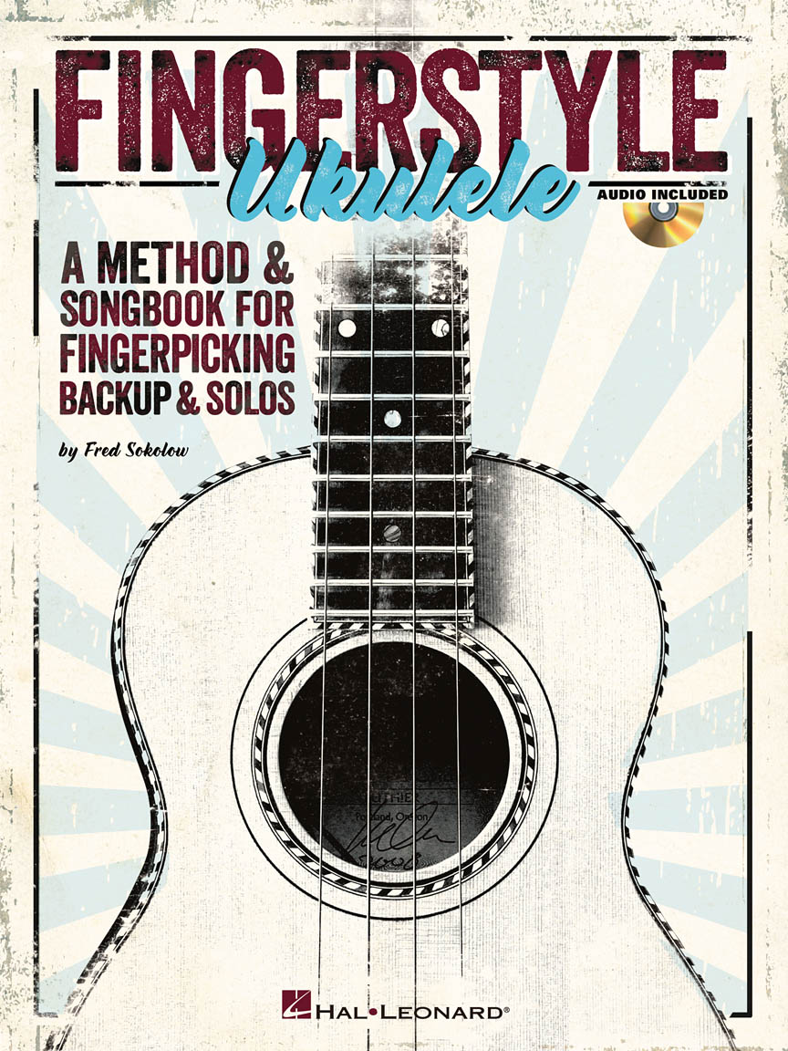 Fingerstyle Ukulele A Method & Songbook for Fingerpicking Backup