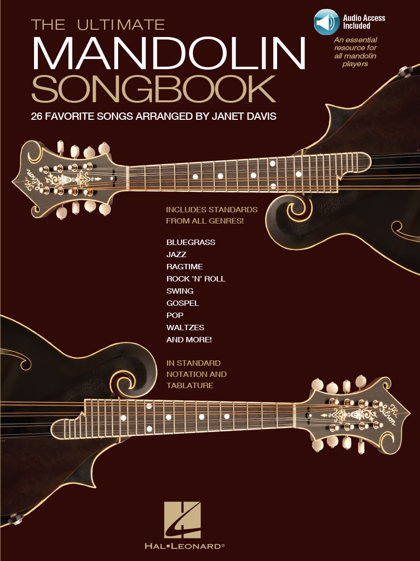 The Ultimate Mandolin Songbook 26 Favorite Songs Arranged by