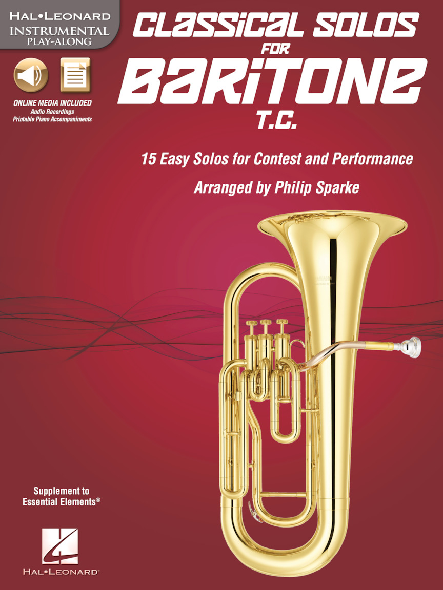 Classical Solos for Baritone T.C. 15 Easy Solos for Contest and
