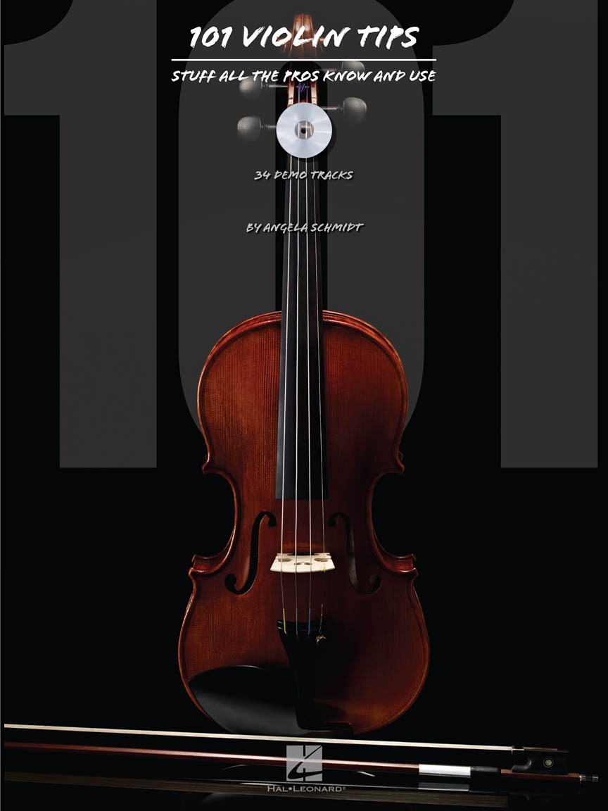 101 Violin Tips Stuff All the Pros Know and Use Hal Leonard Online
