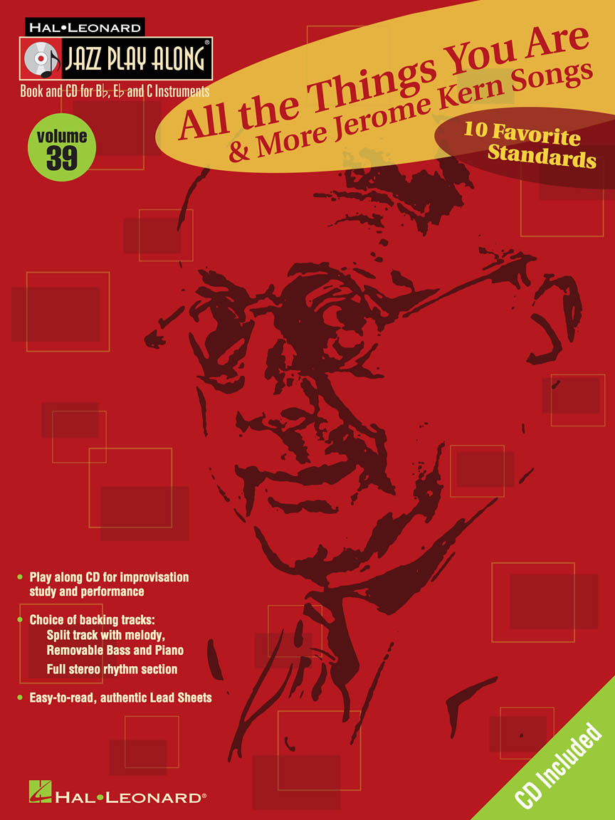 All the Things You Are & More: Jerome Kern Songs - Jazz Play-Along