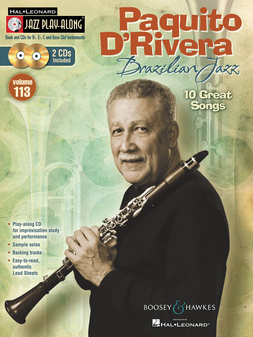 Paquito D Rivera Brazilian Jazz Jazz Play Along Volume 113 Book 2 Cds Set Hal Leonard Online