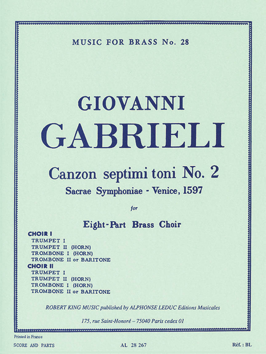 Canzon Septimi Toni No 2 Sacrae Symphoniae Venice 1597 For Eight Part Brass Choir Music For Brass No 28 Hal Leonard Online canzon septimi toni no 2 sacrae