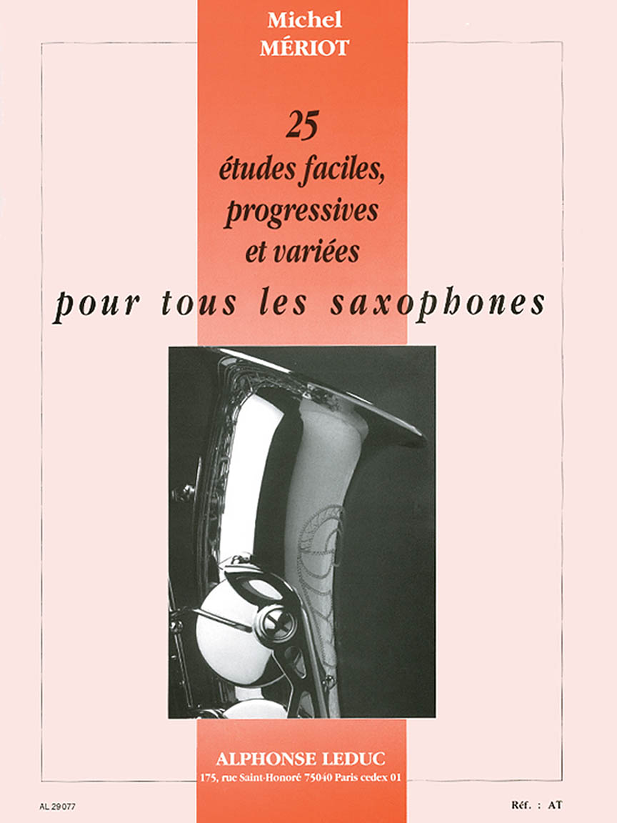 25 Etudes Faciles, Progressives Et Variees (saxophone) Hal Leonard Online